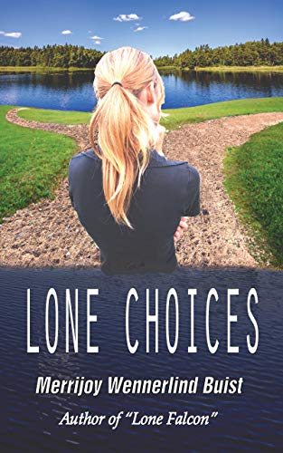 Lone Choices (Lone Series Book 2) on Kindle