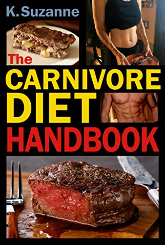 The Carnivore Diet Handbook on Kindle