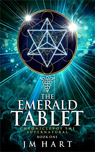 The Emerald Tablet (Chronicles of The Supernatural Book 1) on Kindle