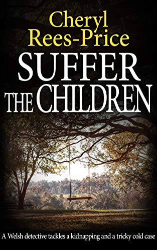 Suffer the Children (DI Winter Meadows Book 3) on Kindle