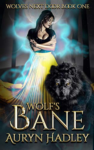Wolf's Bane (Wolves Next Door Book 1) on Kindle