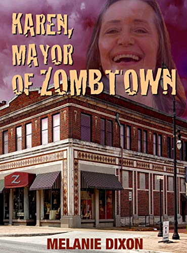 Karen, Mayor of Zombtown on Kindle