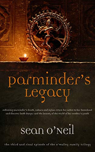 Parminder's Legacy (The O'Malley Family Trilogy Book 3) on Kindle