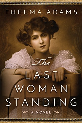 The Last Woman Standing: A Novel on Kindle