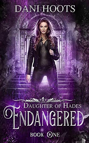 Endangered (Daughter of Hades Book 1) on Kindle