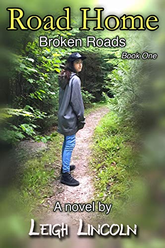 Road Home (Broken Roads Book 1) on Kindle