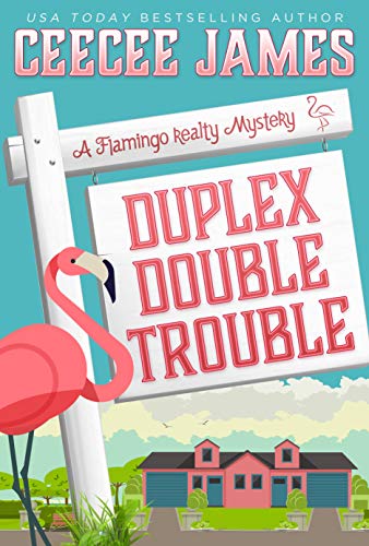 Duplex Double Trouble (A Flamingo Realty Mystery Book 4) on Kindle