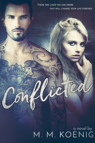 Conflicted (Secrets and Lies Series Book 1) on Kindle