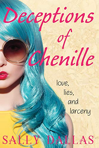 Deceptions of Chenille (Chenille Trilogy Book 1) on Kindle
