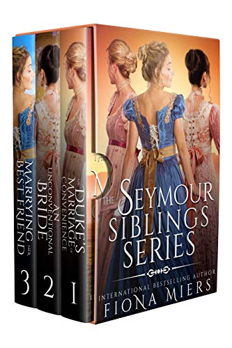 The Seymour Siblings (Fiona Miers' Regency Boxsets Book 2) on Kindle