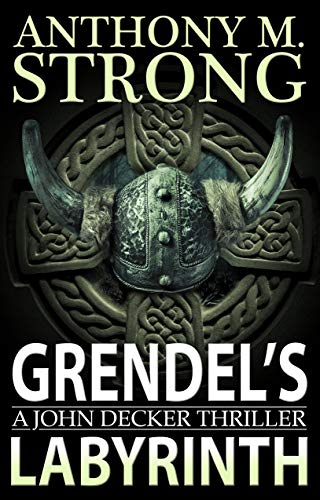 Grendel's Labyrinth: A Supernatural Horror Thriller (John Decker Series Book 4) on Kindle