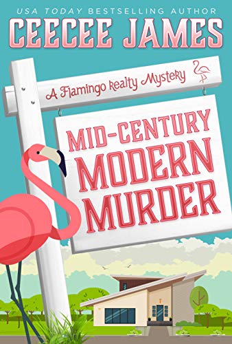 Mid-Century Modern Murder (A Flamingo Realty Mystery Book 5) on Kindle