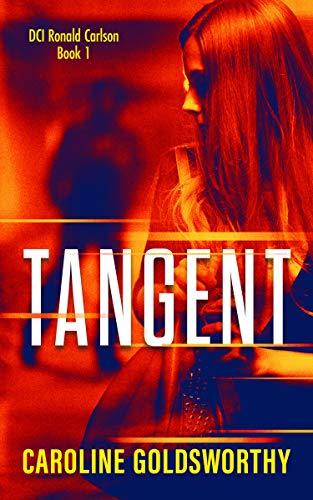 Tangent (The DCI Ronnie Carlson Serial Killer Series Book 1) on Kindle