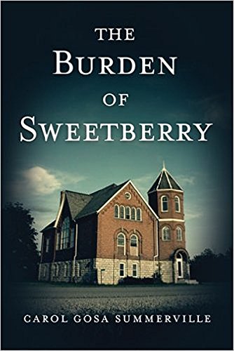 The Burden of Sweetberry (Chronicles of the Hamlet of Sipsey Book 1) on Kindle