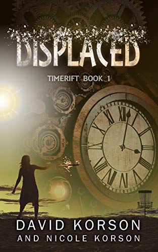 Displaced (TimeRift Book 1) on Kindle