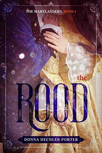 The Rood (The Marylanders Book 1) on Kindle