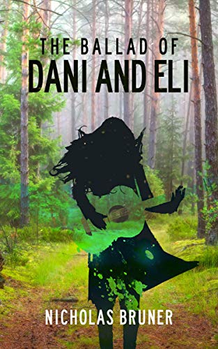 The Ballad of Dani and Eli on Kindle