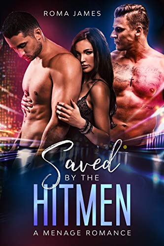 Saved by the Hitmen on Kindle