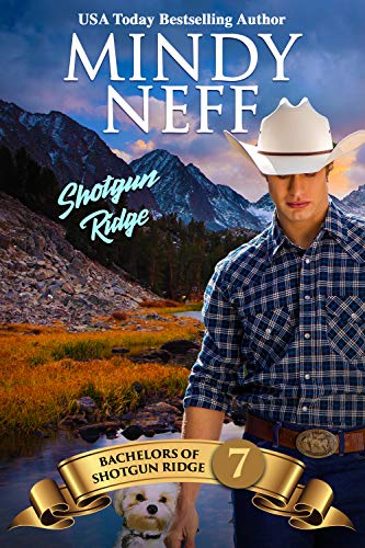 Shotgun Ridge (Bachelors of Shotgun Ridge Book 7) on Kindle