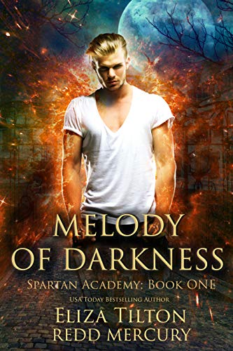 Melody of Darkness (Spartan Academy Book 1) on Kindle