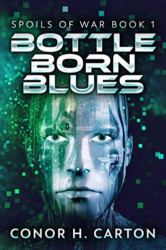 Bottle Born Blues (Spoils Of War Book 1) on Kindle