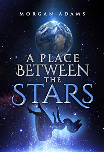 A Place Between the Stars on Kindle