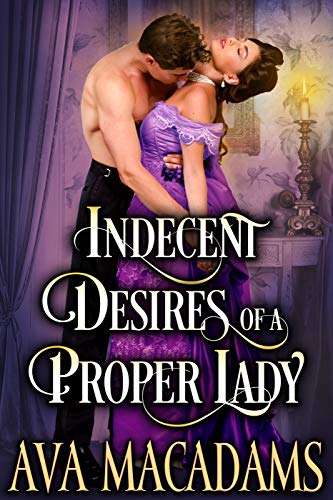 Indecent Desires of a Proper Lady (Rules of Vixens Book 3) on Kindle