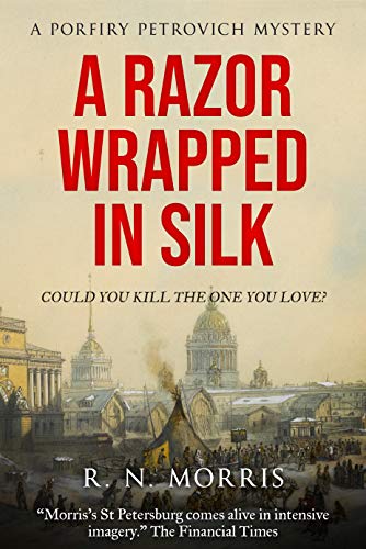A Razor Wrapped in Silk (St Petersburg Mysteries Series Book 3) on Kindle