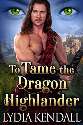 To Tame the Dragon Highlander on Kindle