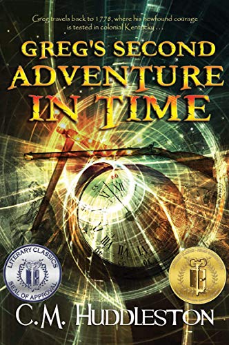 Greg's Second Adventure in Time (Adventures in Time Book 2) on Kindle