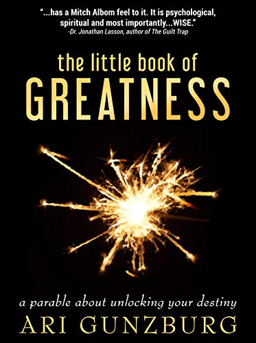The Little Book of Greatness: A Parable About Unlocking Your Destiny on Kindle