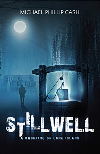 Stillwell: A Haunting on Long Island (A Haunting on Long Island Series Book 1) on Kindle