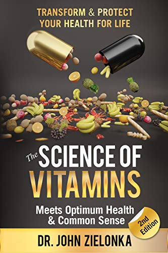 The Science of Vitamins Meets Optimum Health & Common Sense: Transform & Protect Your Health for Life on Kindle
