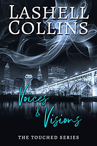 Voices & Visions: A Psychic Detective Romantic Mystery (The Touched Series Book 1) on Kindle