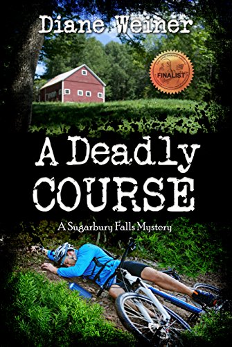 A Deadly Course (Sugarbury Falls Mysteries Book 1) on Kindle