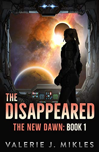 The Disappeared (The New Dawn Book 1) on Kindle