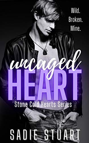 Uncaged Heart (Stone Cold Hearts Book 1) on Kindle