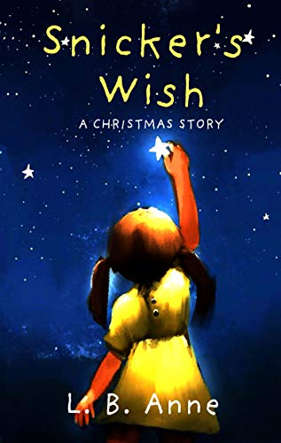 Snicker's Wish: A Christmas Story on Kindle