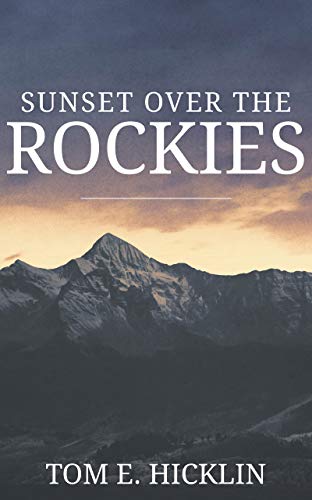 Sunset Over the Rockies on Kindle