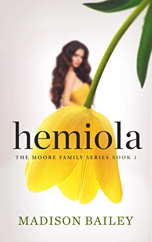 Hemiola (The Moore Family Series Book 1) on Kindle