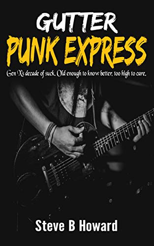 The Gutter Punk Express on Kindle