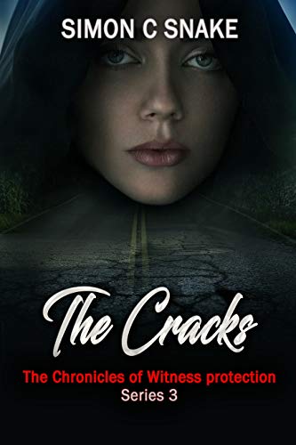 The Cracks (The Chronicles of Witness Protection Book 3) on Kindle