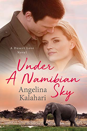 Under A Namibian Sky (Desert Love Book 1) on Kindle