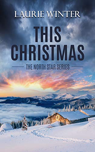 This Christmas (The North Star Series Book 1) on Kindle