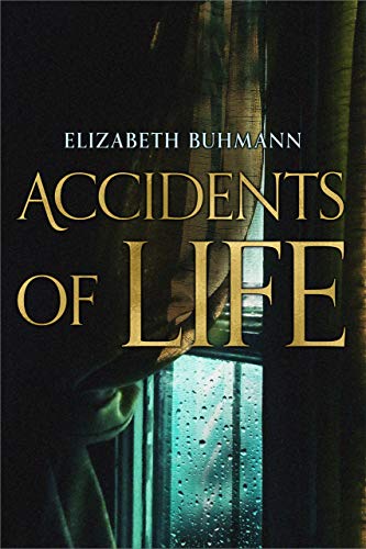 Accidents of Life on Kindle