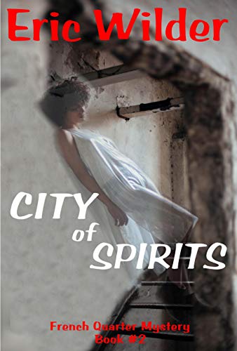 City of Spirits (French Quarter Mystery Book 2) on Kindle