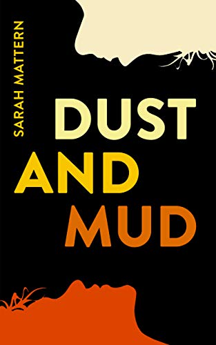 Dust and Mud on Kindle