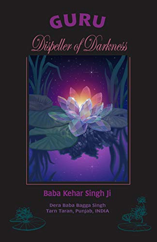 Guru: Dispeller of Darkness on Kindle