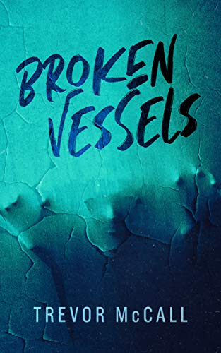 Broken Vessels on Kindle
