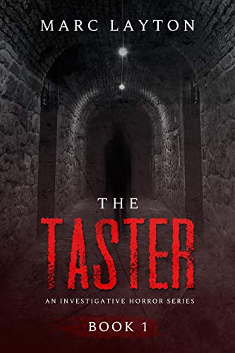 The Taster (An Investigative Horror Series Book 1) on Kindle